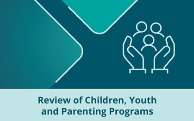 Review of Children, Youth and Parenting Programs