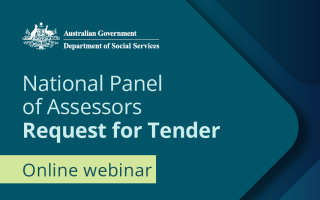 Australian Government Department of Social Services National Panel of Assessors Request for Tender Online webinar