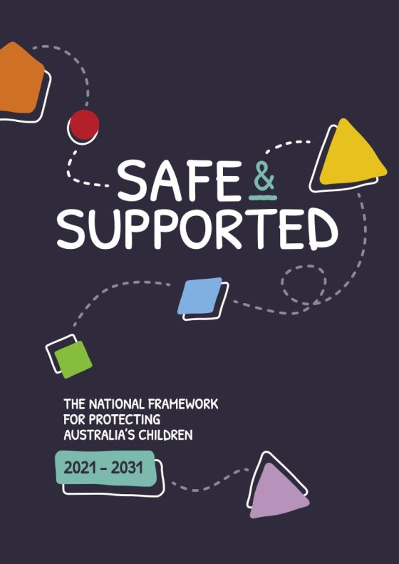 The National Framework for Protecting Australia’s Children 2021 2031