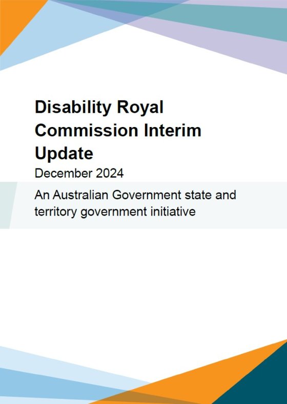 Disability Royal Commission Update. December 2024. An Australian Government state and territory government initiative.