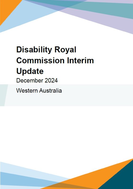 Disability Royal Commission Update. December 2024. Western Australia.